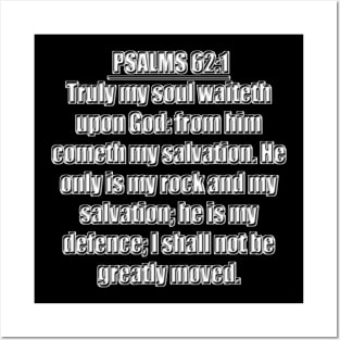 Psalm 62:1-2 King James Version Bible Verse Posters and Art